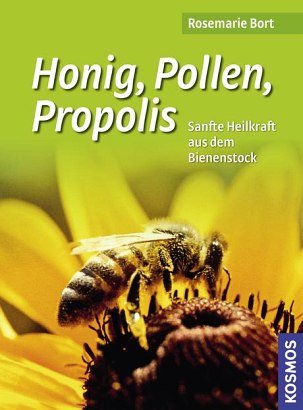 Honig  Pollen  Propolis